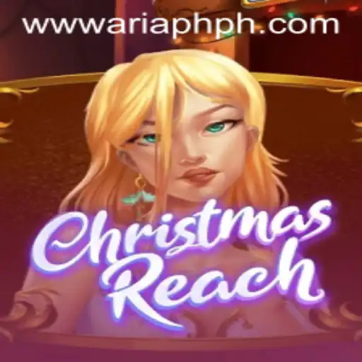 Discover the Magic of ChristmasReach in the World of Aria PH