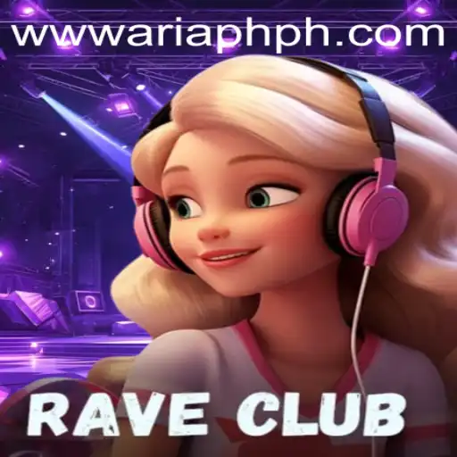 RaveClub: Exploring the Thrills and Mechanics of Aria PH's Latest Game